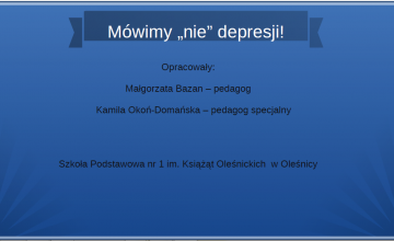 Mówimy NIE depresji !